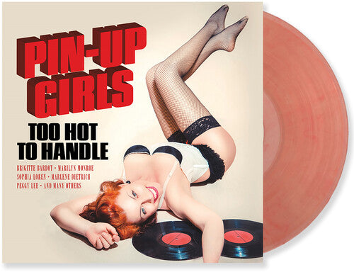 Pin-Up Girls Vol. 1: Too Hot to Handle/ Various - Pin-Up Girls Vol. 1: Too Hot To Handle (Various Artists)