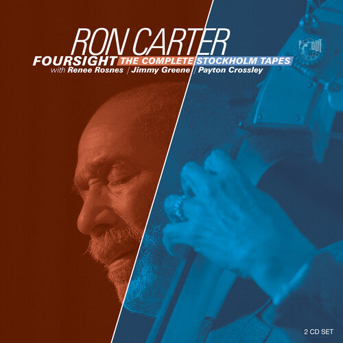 Ron Carter - Foursight:the Complete Stockholm Tapes