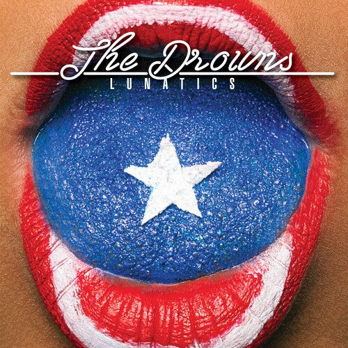 Drowns - Lunatics