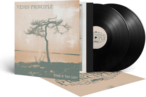 Venus Principle - Stand In Your Light
