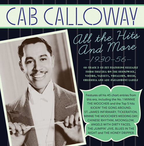 Cab Calloway and His Orchestra - The Hits Collection 1930-56