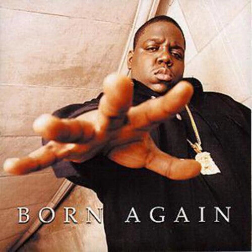 Notorious Big - Born Again