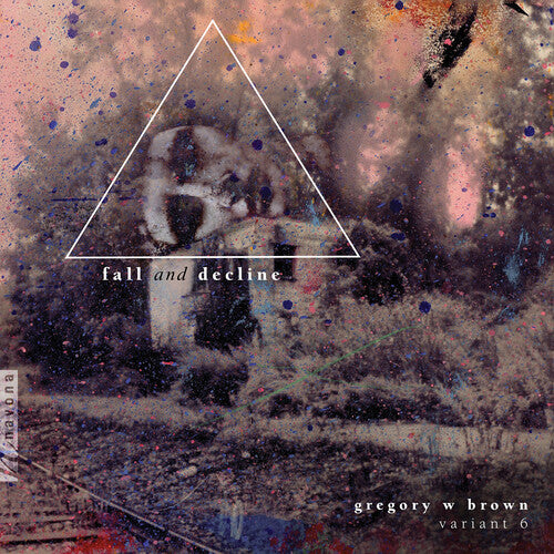 Brown/ Myers/ Schwartz - Fall & Decline