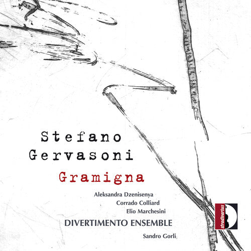 Gervasoni/ Divertimento Ensemble/ Marchesini - Gramigna