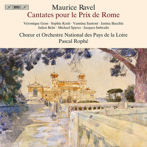 Ravel/ Gens/ Behr/ Imbrailo/ Koch - Cantates Pour Le Prix