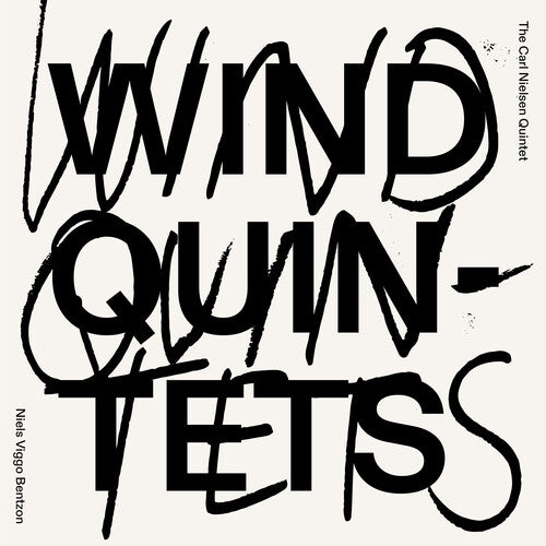Bentzon/ Nielsen-Kvintetten - Wind Quintets