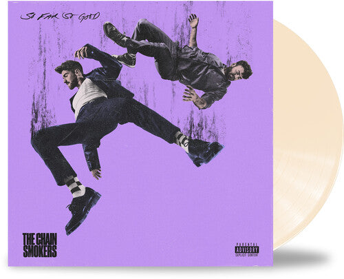 Chainsmokers - So Far So Good (PA) (140g Vinyl) (Opaque Bone Vinyl)