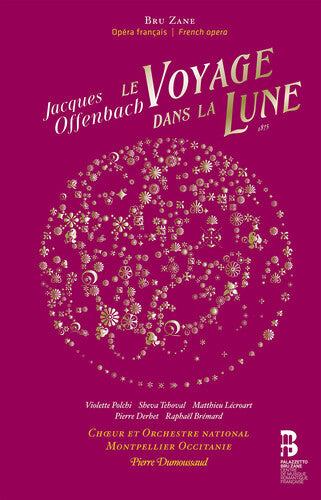 Offenbach/ Dumoussaud - Le Voyage Dans la L