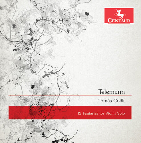 Telemann/ Cotik - 12 Fantasias for Violin