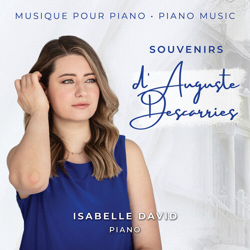 Descarries/ David - Souvenirs D'august