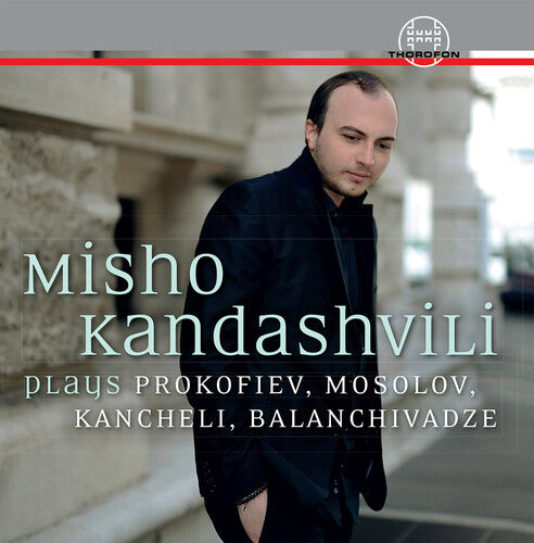 Azarashvili/ Kandashvili - Misho Kandashvili Plays Prokof