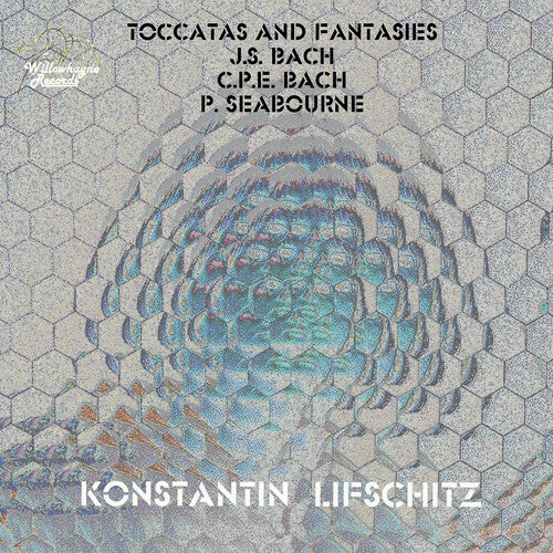 J.S. Bach / Lifschitz - Toccatas