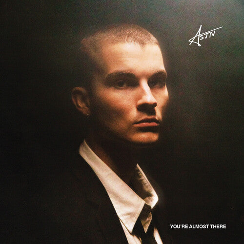 Astn - You're Almost There