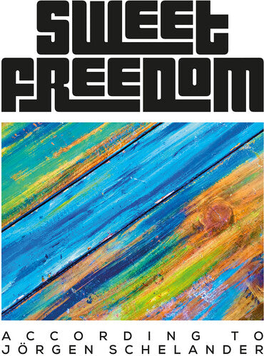 Sweet Freedom - According To Jorgen Schelander