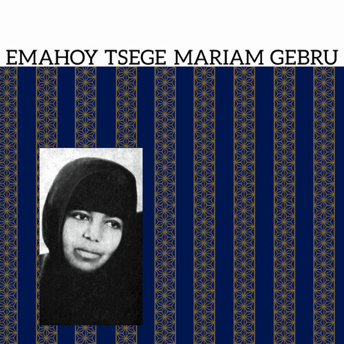 Emahoy Gebru Tsege Mariam - Emahoy Tsege Mariam Gebru