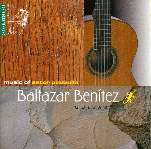 Piazzolla/ Benitez - Music of Astor Piazzolla