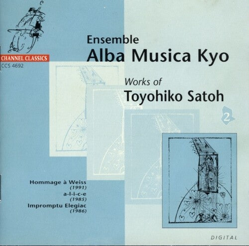 Satoh/ Alba Musica Kyo Ensemble - Works Of Satoh 2