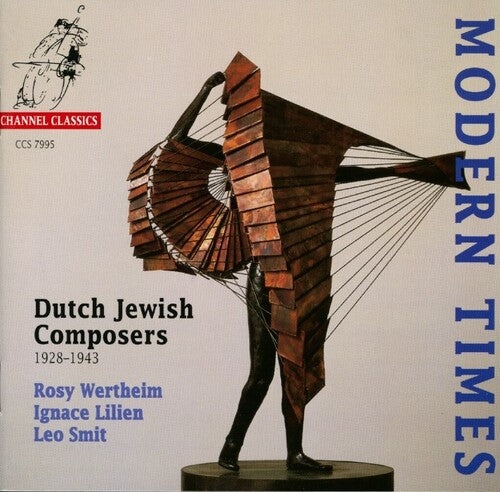 Wertheim/ Kweksilber - Dutch Jewish Composers 1928-43