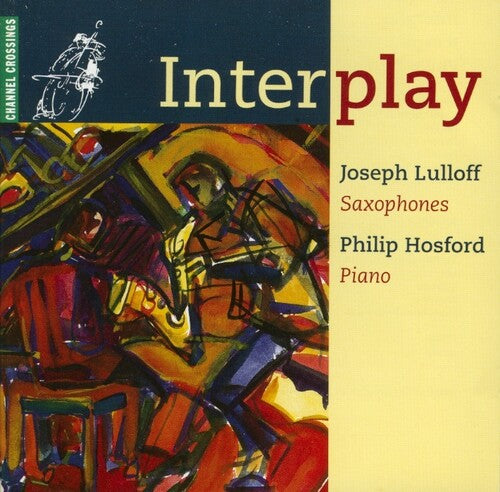 Lulloff/ Hosford - Interplay