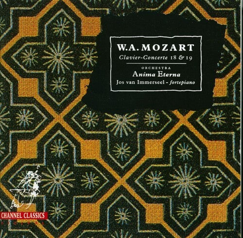 Mozart/ Van Immerseel - Piano Concerti 18 & 19