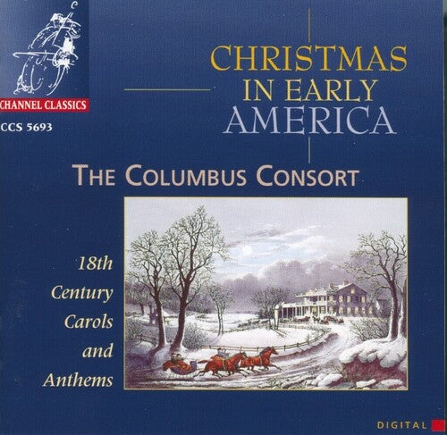 Columbus Consort - Xmas In Early America