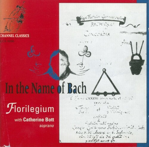 Bach/ Florilegium Ensemble - In the Name of Bach