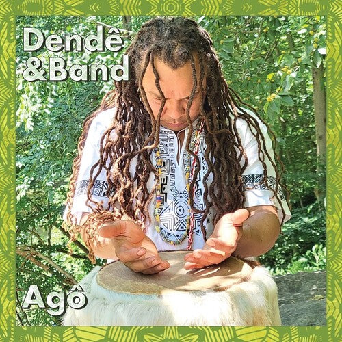 Dende & Band - Ago
