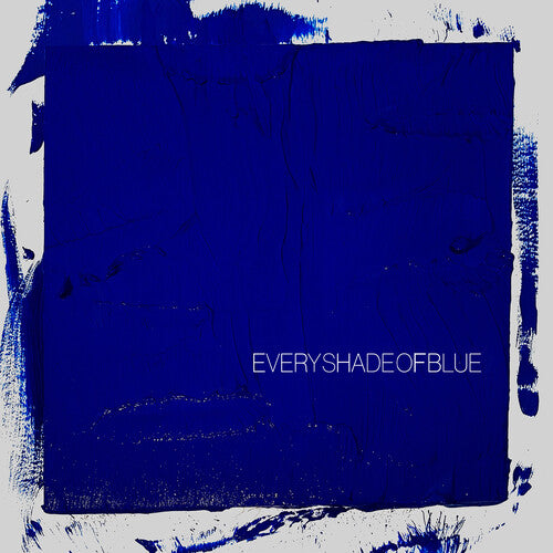 Head & the Heart - Every Shade Of Blue