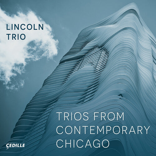 Garrop/ Lincoln Trio - Trios from Contemporary Chicago