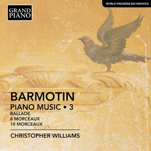 Barmotin/ Williams - Piano Works 3