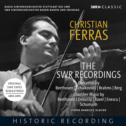 SWR Sinfonieorchester - Christian Ferras Plays Violin Sonatas & Concertos