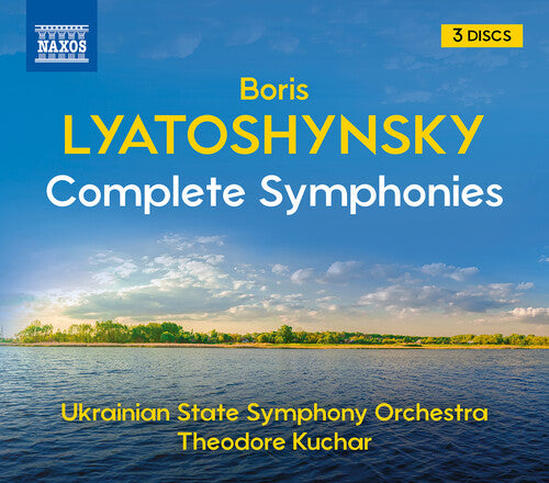 Lyatoshynsky/ Ukrainian State Symphony Orchestra - Complete Symphonies