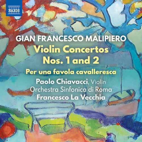 Malipiero/ Chiavacci/ Orchestra Sinfonica - Violin Concertos 1 & 2 / Per Favola Cavalleresca