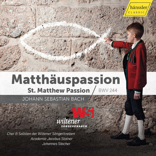 J.S. Bach / Sangerknaben/ Academia Jacobus - St Matthew Passion BWV 244