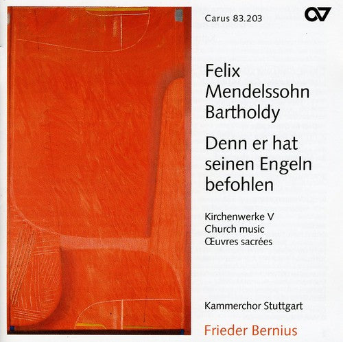 Frieder Bernius - Denn Er Hat Seinen Engeln Befohlen 5: Church Music
