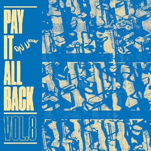 Pay It All Back 8/ Various - Pay It All Back 8 (Various Artists)