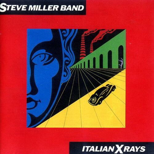 Steve Miller - Italian X Rays