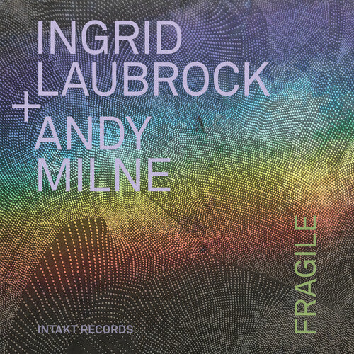Ingrid Laubrock - Fragile