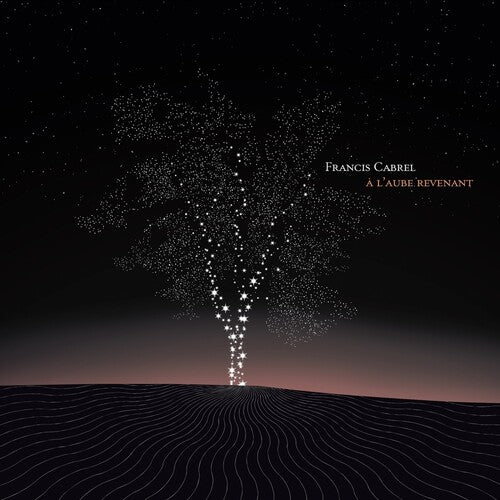 Francis Cabrel - L'Aube Revenant