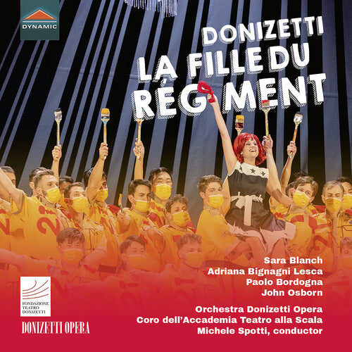 Adriana Bignagni Lesca - La Fille Du Regiment