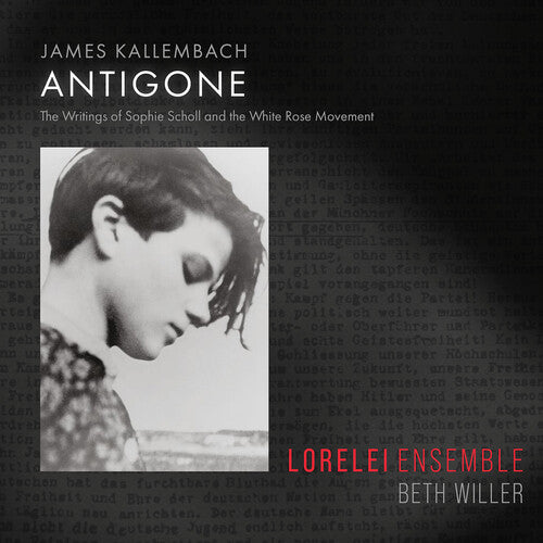 Kallembach/ Lorelei Ensemble/ Braile - Antigone