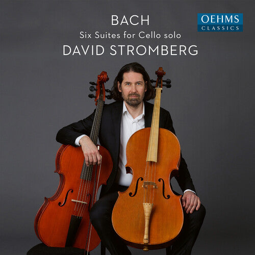 J.S. Bach / Stromberg - Suites for Cello Solo