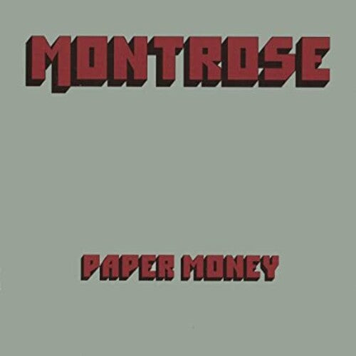 Montrose - Paper Money