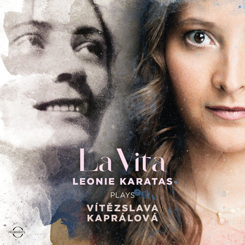 Leonie Karatas - La Vita - Leonie Karatas plays Vitezslava Kapralova