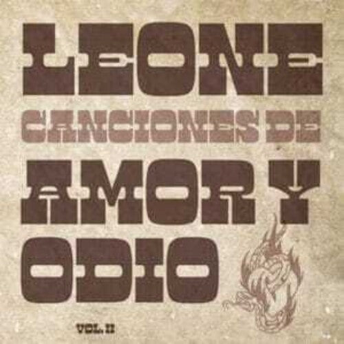 Leone - Canciones De Amor Y Odio Vol 2