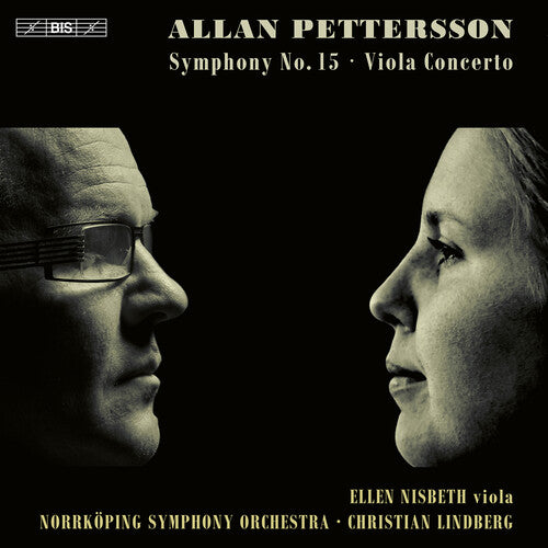 Pettersson/ Nisbeth/ Norrkoping Symphony Orch - Symphony 15