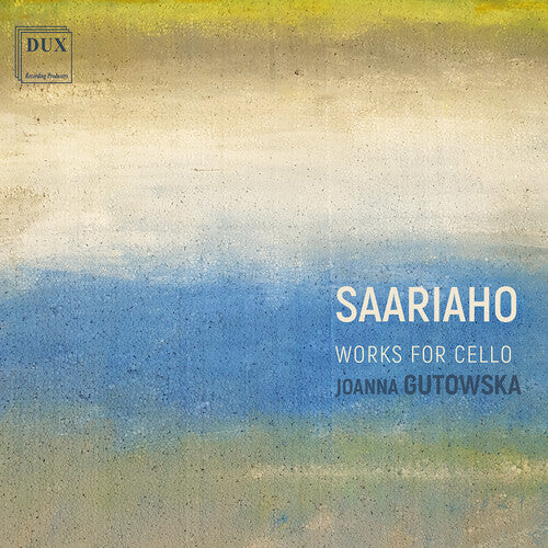 Joanna Gutowska - Works for Cello