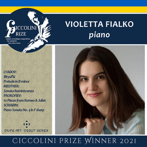 Lyadov/ Fialko - Ciccolini Prizewinner Recital