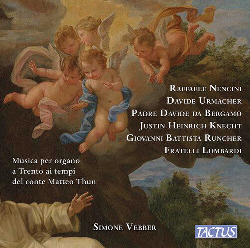 Bergamo/ Vebber/ Lombardi - Organ Music in Trento