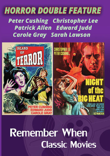 Island of Terror / Night of the Big Heat